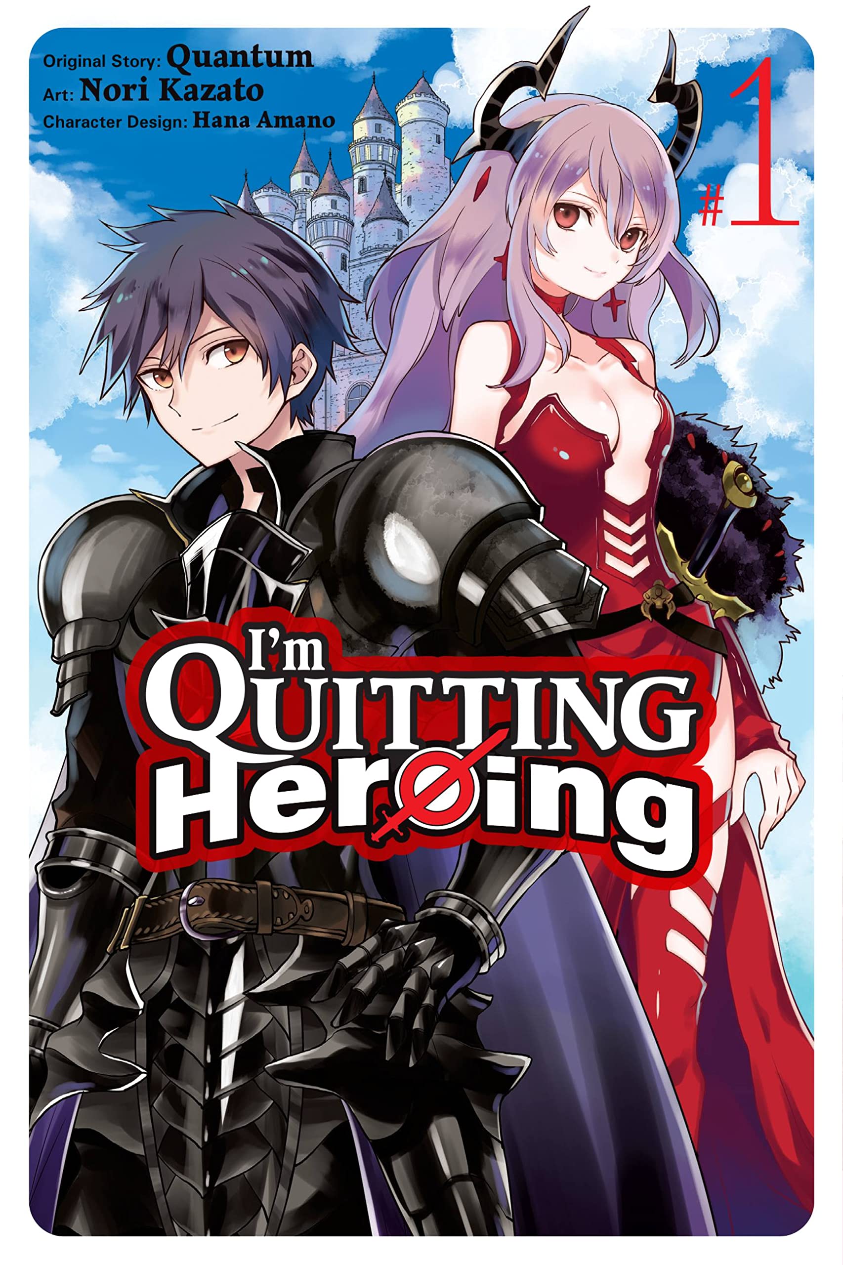 Im Quitting Heroing, Vol. 1 (Im Quitting Heroing, 1)