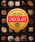 The Little Book of Chocolate: Delicious, decadent, dark and delightful... (Little Books of Food & Drink)