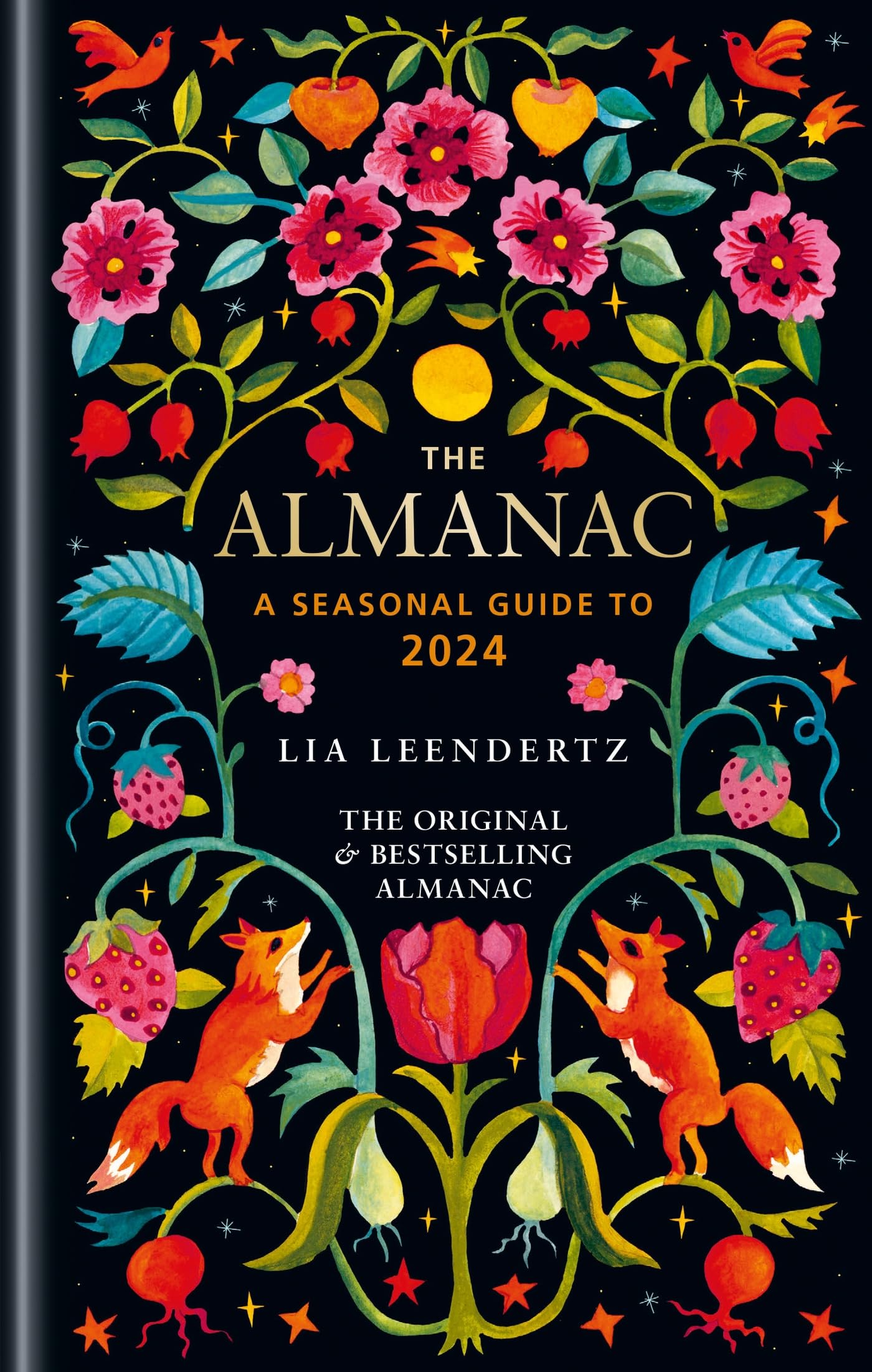 The Almanac 2024: THE ORIGINAL AND BESTSELLING GUIDE TO THE YEAR