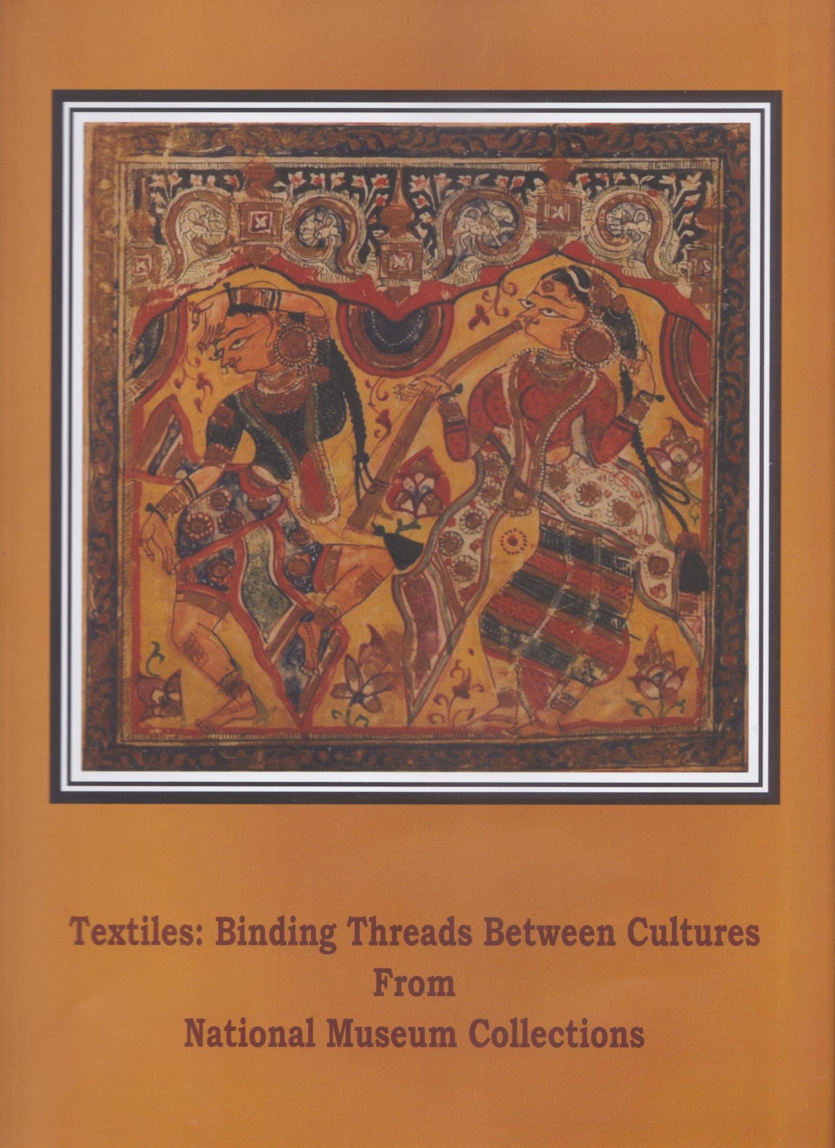 Textiles: Binding Threads Between Cultures from National Museum Collections