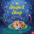 Nosy Crow Ltd The Sleepiest Sleep.