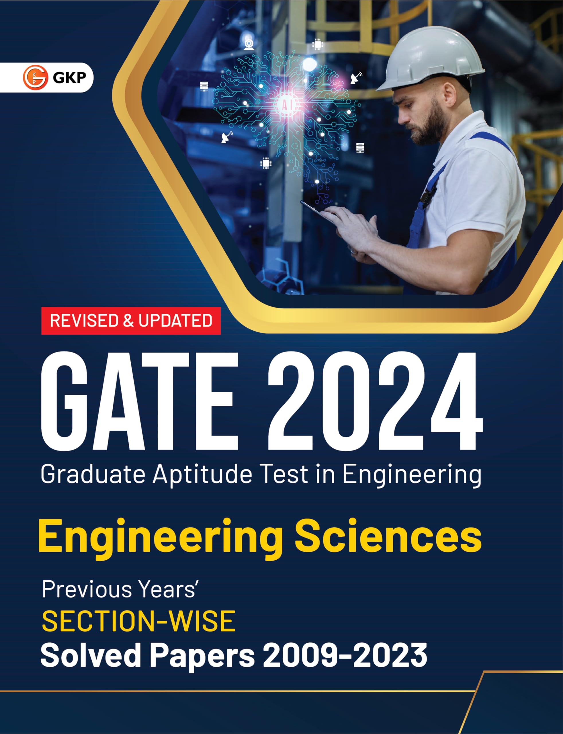Gate 2024 : Engineering Sciences  Previous Years Solved Papers 20092023 (SectionWise) By Gkp