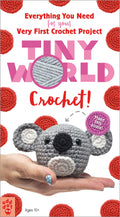 Tiny World: Crochet! (Tiny World, 5)