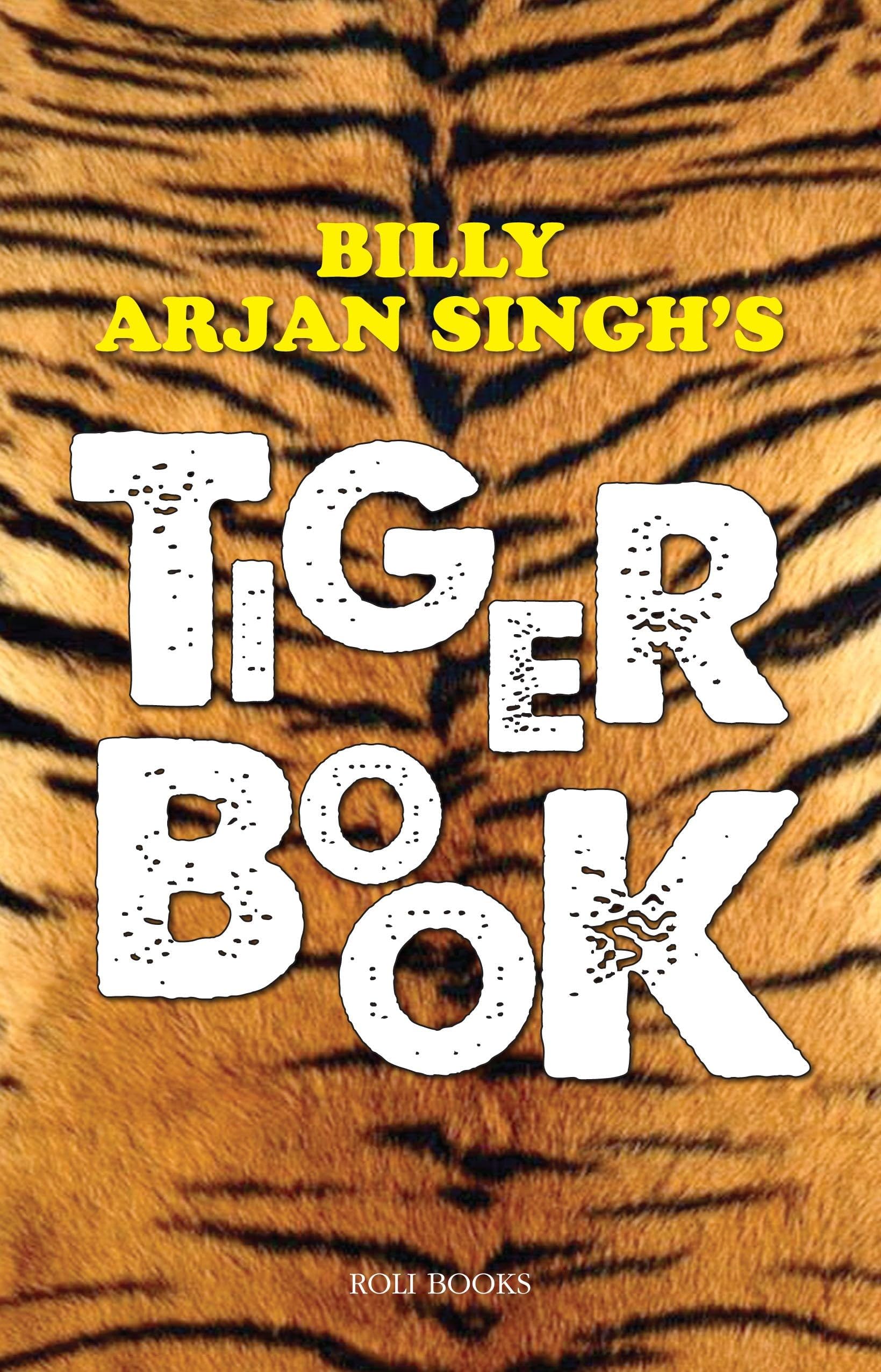 BILLY ARJAN SINGHS TIGER BOOK