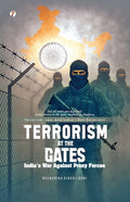 Terrorism at the Gates : Indias War Against Proxy Forces