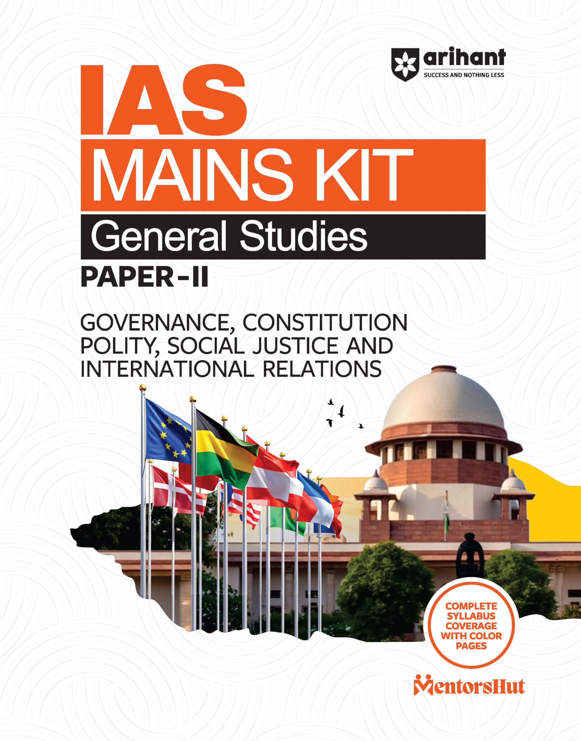 Arihant IAS Mains Kit General Studies Paper 2 Exam 2025 | Governance, Constitution, Polity, Social Justice & International Relat