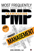 Most Frequently Asked Concepts on the PMP Examination