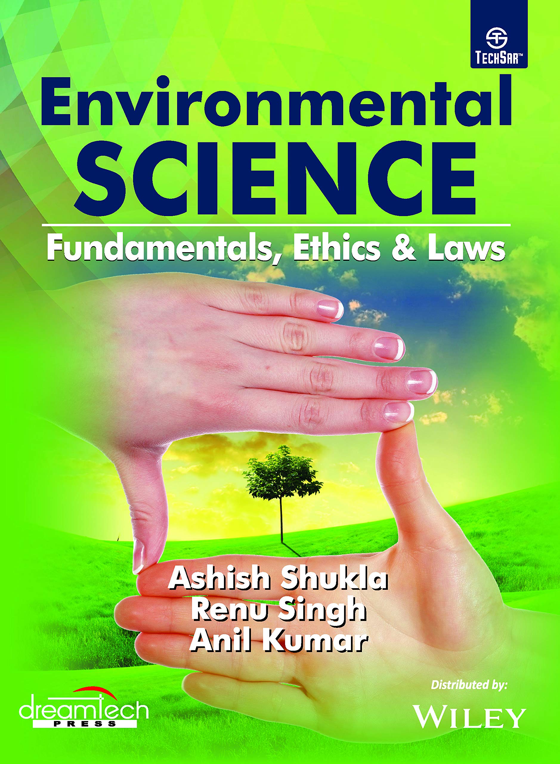 Environmental Science: Fundamentals, Ethics & Laws