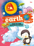 Encyclopedia: Ecosystem And Earth How? (Questions and Asnwers)
