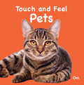 Pets Touch and Feel Board Book for Children: Sensory Adventure The World of Friendly | Early Learning with Touch, Sight, and Sim