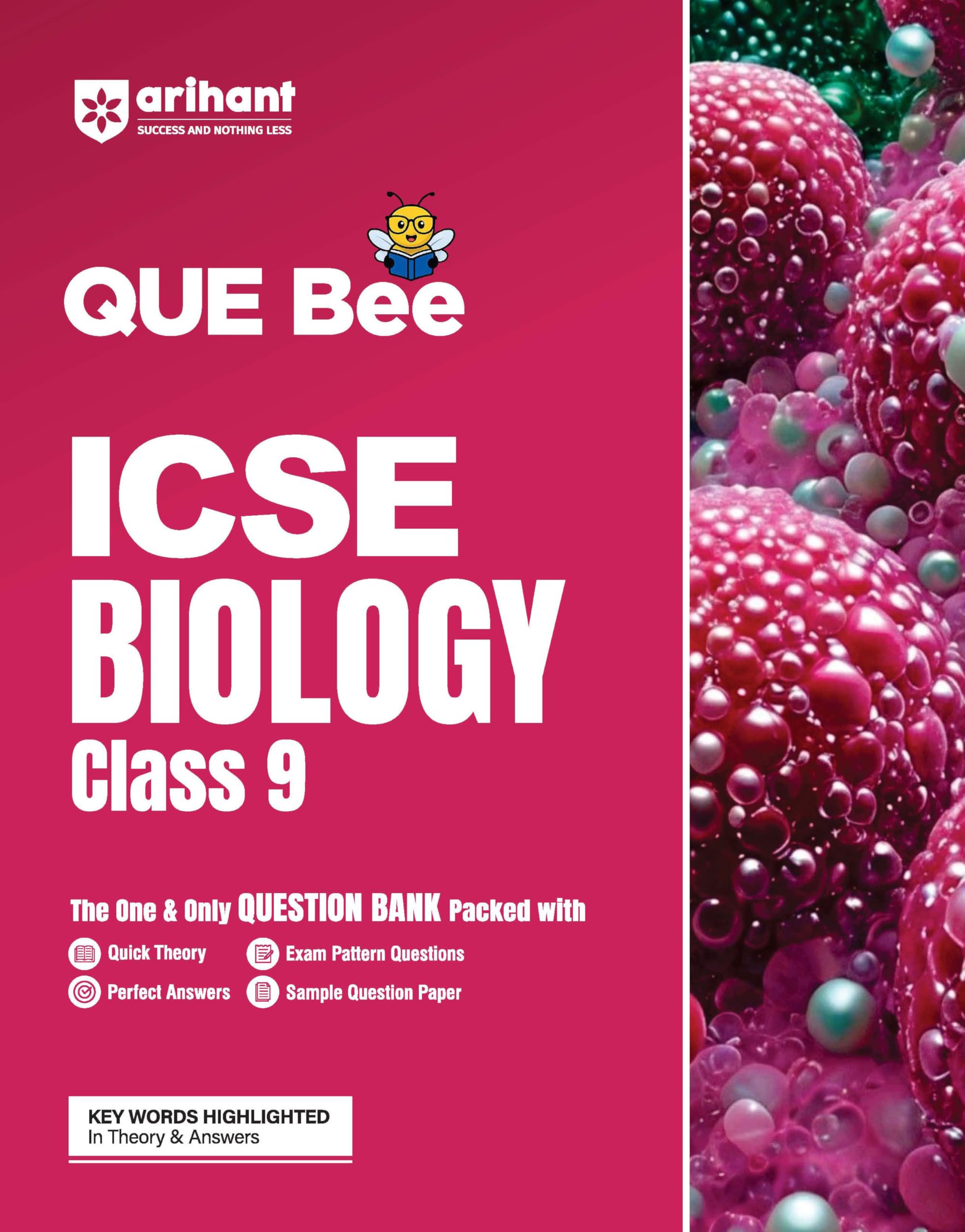 Arihant QUE Bee ICSE Biology Class 9 Exam 2026 | Quick Theory, Exam style Questions, 10 years PYQs | Key Words Highlighted In Th