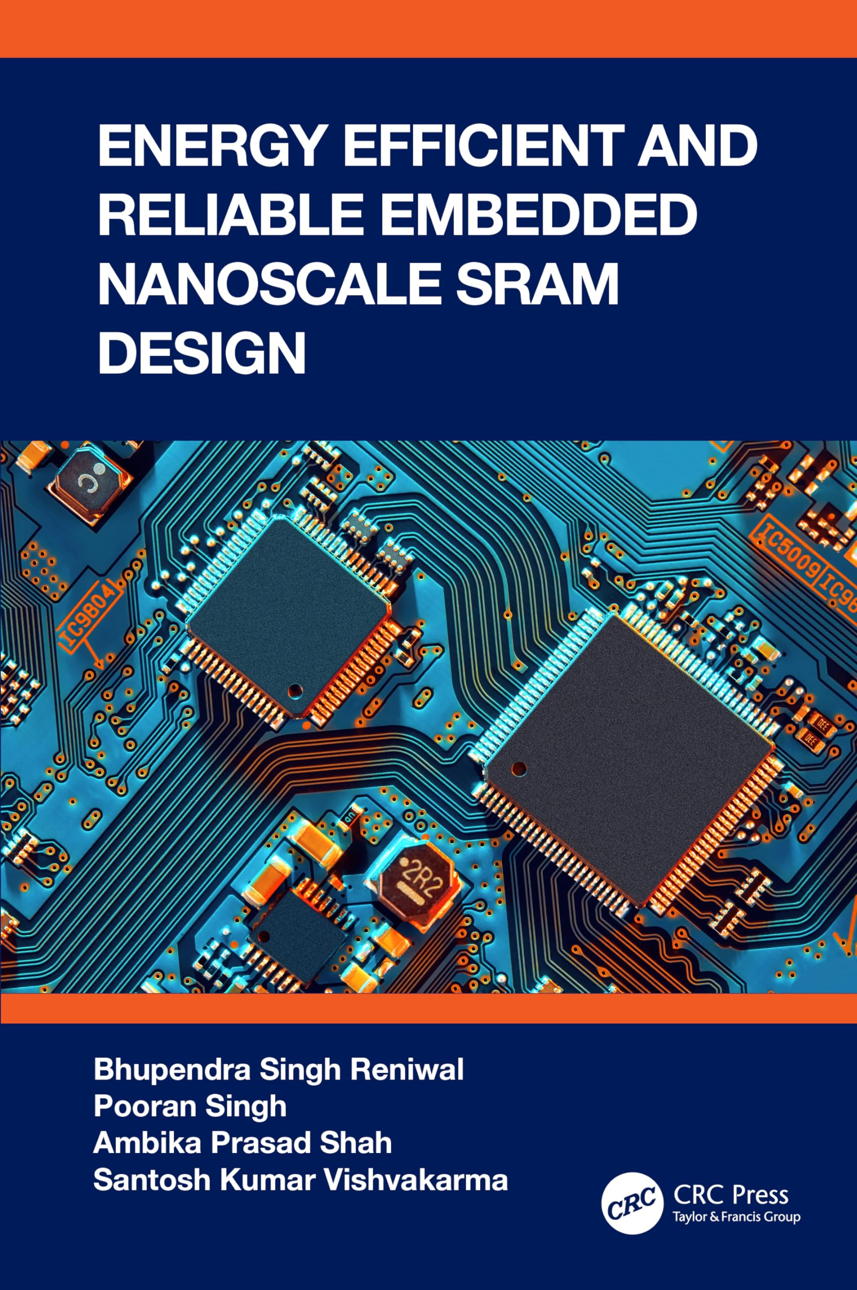 Energy Efficient And Reliable Embedded Nanoscale Sram Design