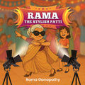 Rama, the Stylish Patti