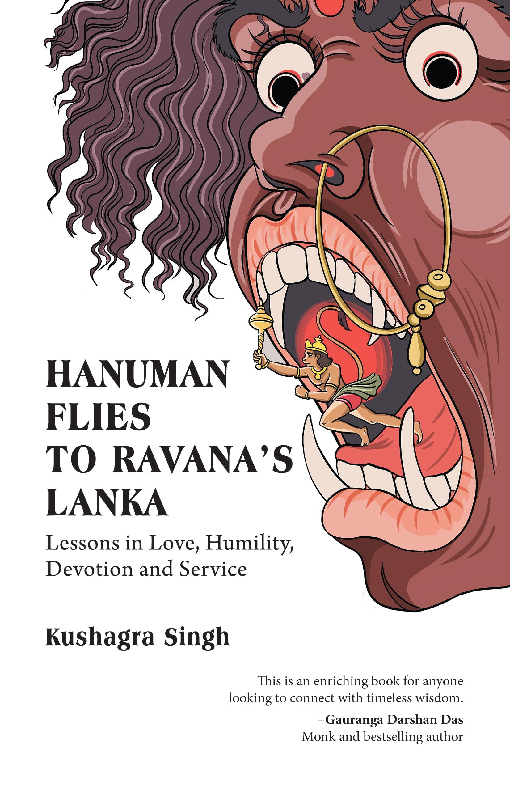 Hanuman Flies To RavanaS Lanka: Lessons In Love, Humility, Devotion And Service