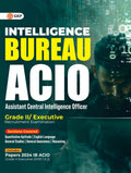 GKP Intelligence Bureau ACIO 2025 | Assistant Central Intelligence Officer (Grade II/Executive) Guide | Includes 2024 Both Shift