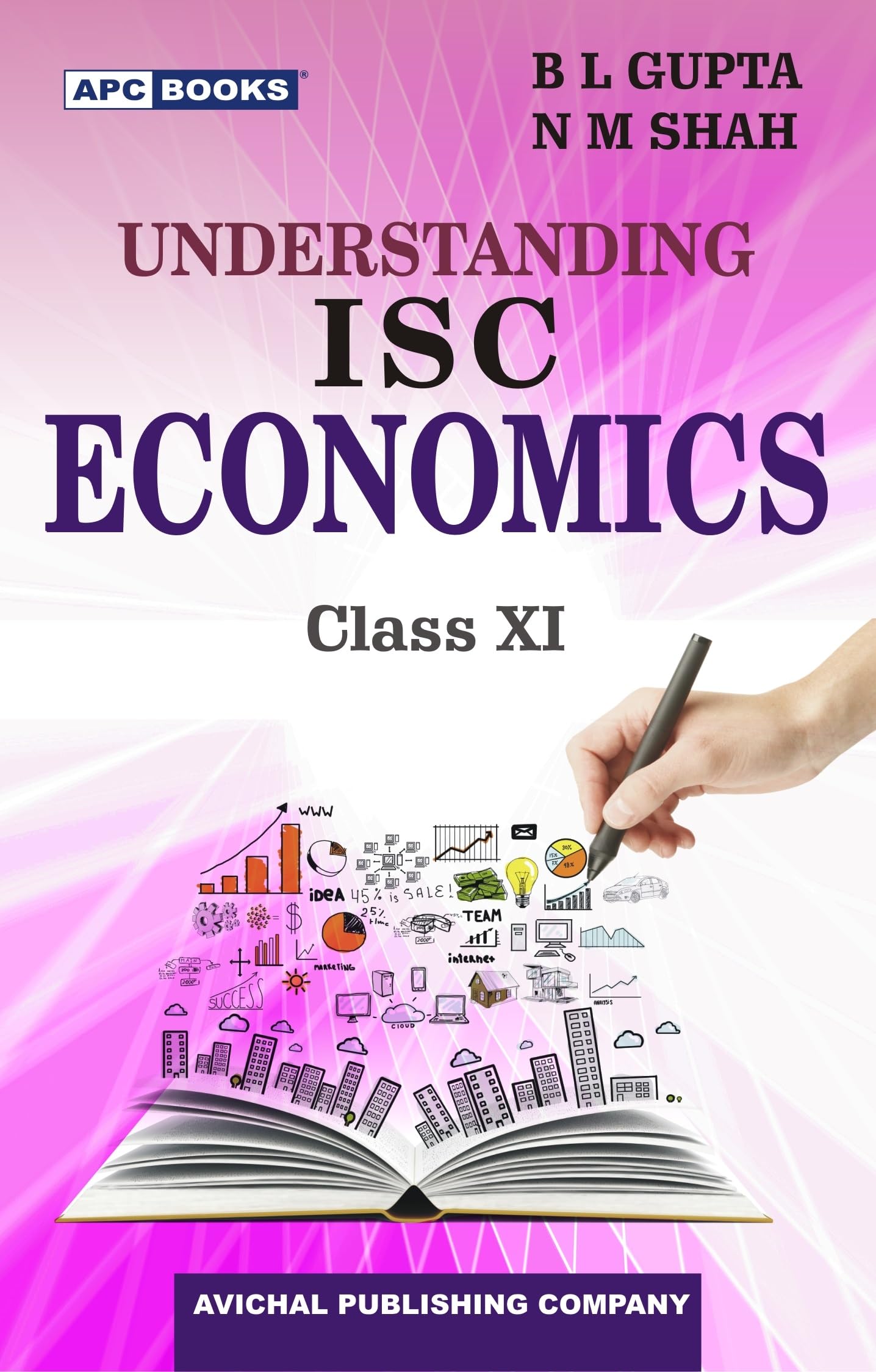 APC Understanding ISC Economics for Class 11 | Latest Edition for 202627 Examination | School Books