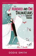 Farshore The Hundred and One Dalmatians The Starlight Barking (HarperCollins Childrens Classics).