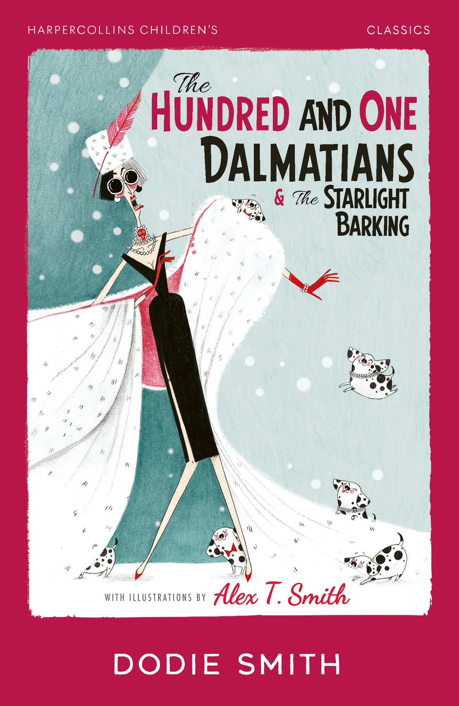 Farshore The Hundred and One Dalmatians The Starlight Barking (HarperCollins Childrens Classics).
