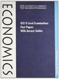 Gce O Level Examination Past Papers With Answer Guides: Economics India Edition (Cambridge International Examinations)