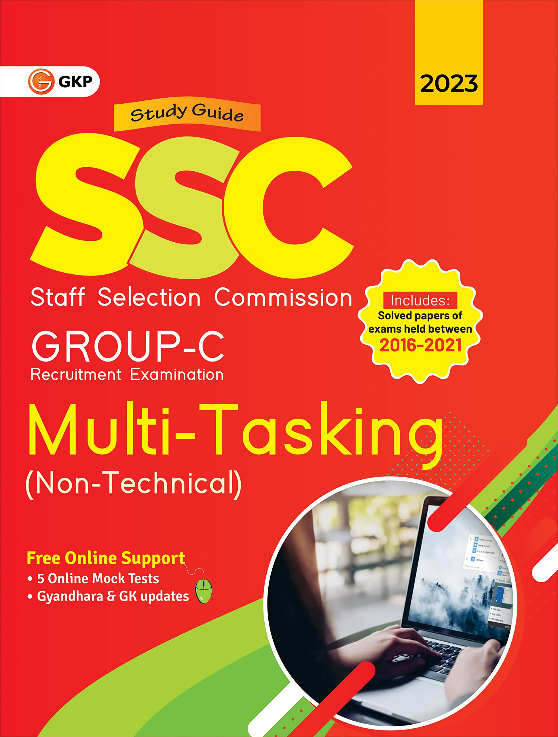 Ssc 2023 Group C MultiTasking (Non Technical)  Guide