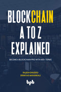 Blockchain A To Z Explained