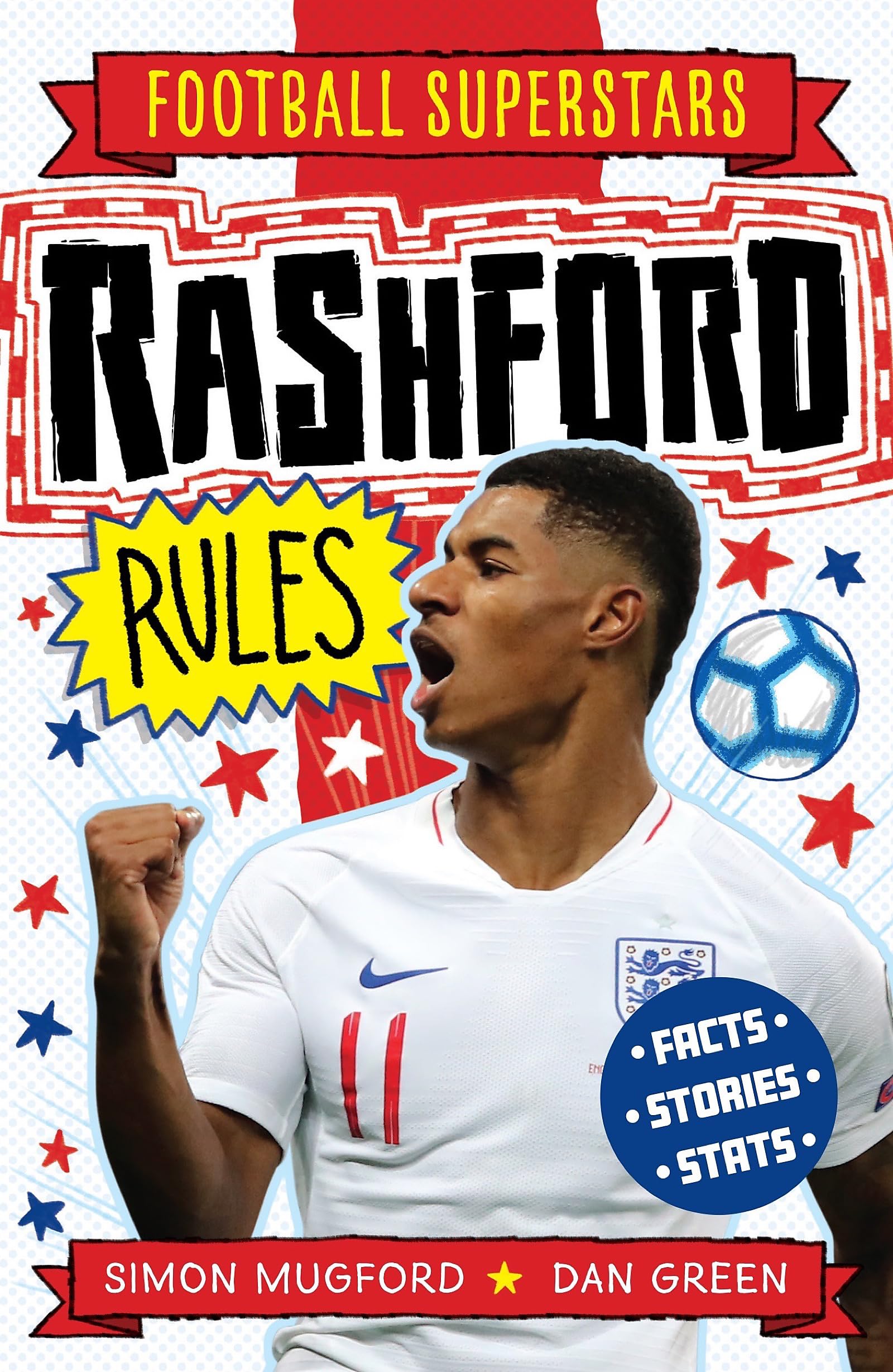 Rashford Rules: 7 (Football Superstars)