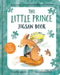 The Little Prince Jigsaw Book: The beloved classic childrens fable, adapted as a illustrated jigsaw book for a new generation of