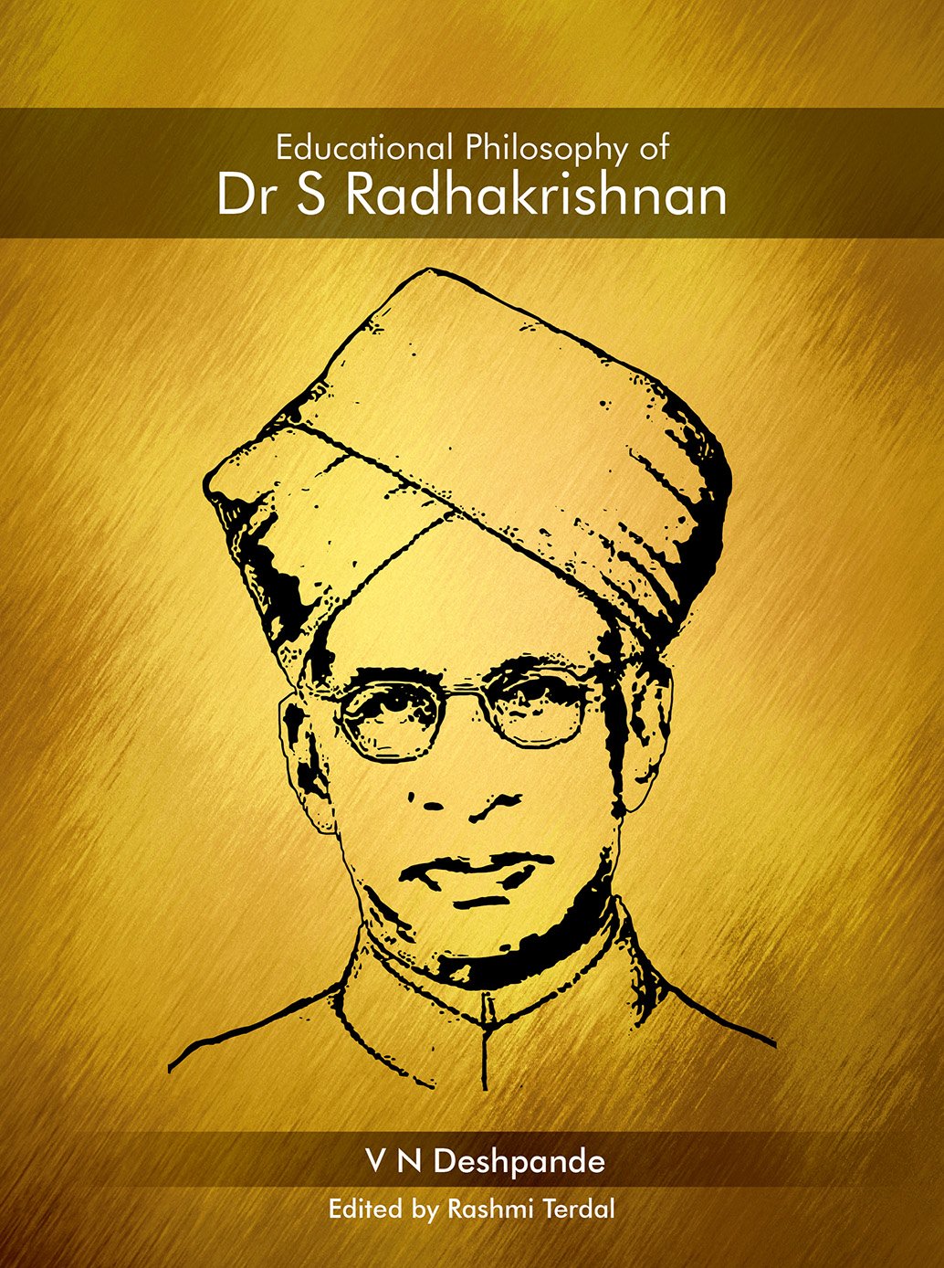 Educational Philosophy of Dr S Radhakrishnan