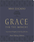 Grace for the Moment Volume I, NoteTaking Edition, Leathersoft: Inspirational Thoughts for Each Day of the Year (A 365Day Devo