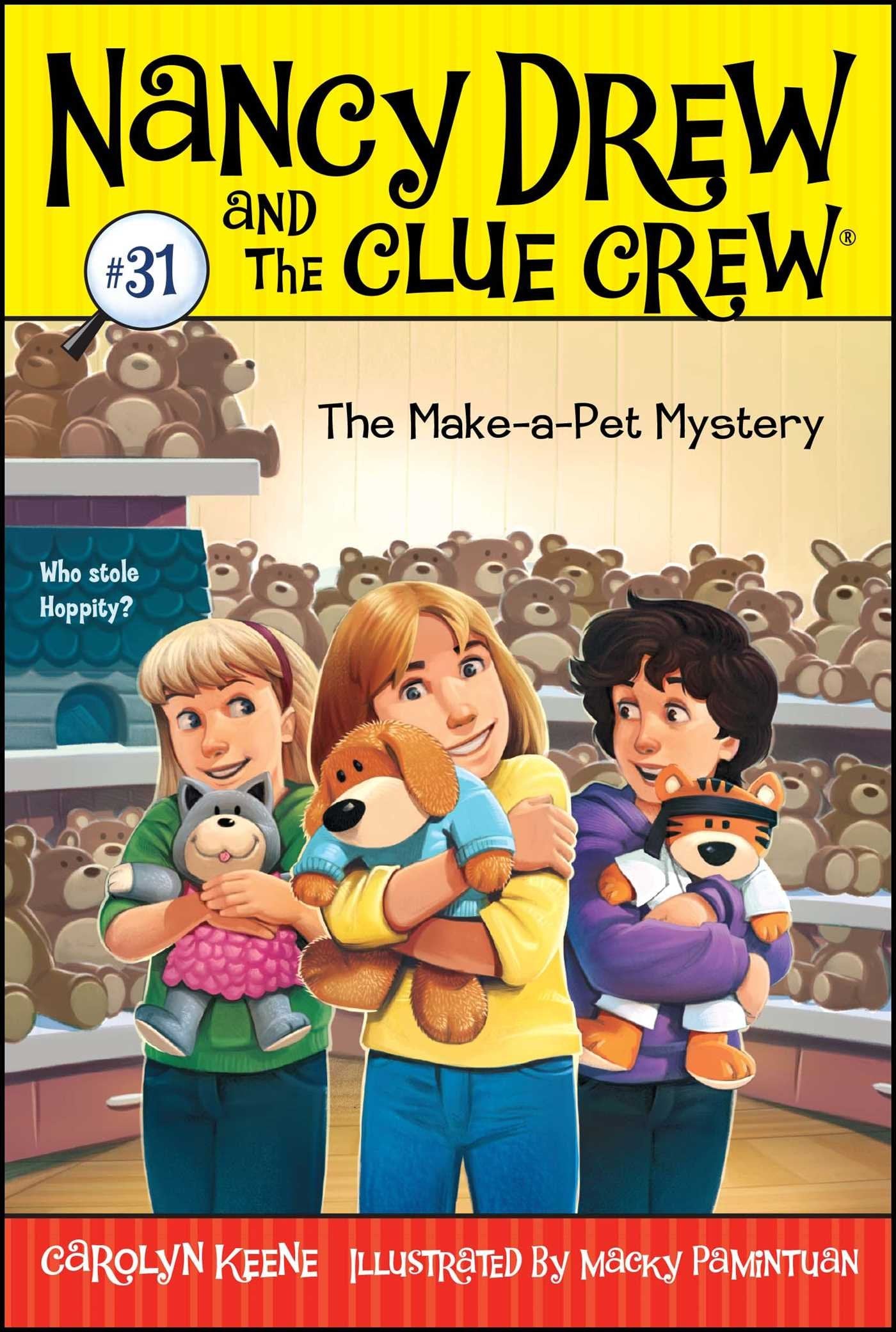 The MakeaPet Mystery (31) (Nancy Drew and the Clue Crew)
