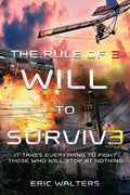 The Rule of Three: Will to Survive (The Rule of Three, 3)