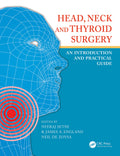 Head Neck And Thyroid Surgery An Introduction And Practical Guide (Pb 2020)