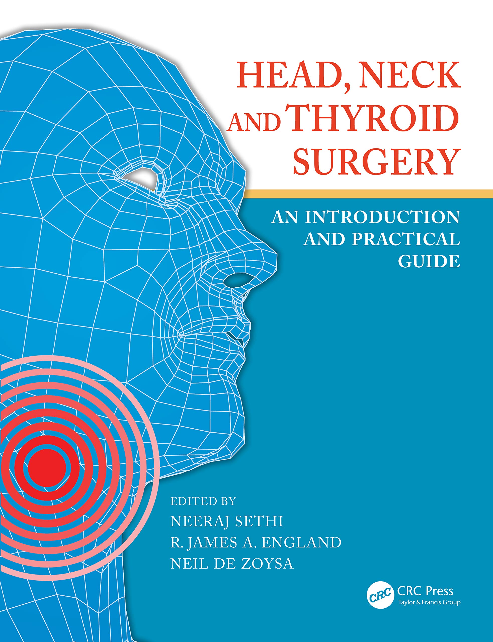 Head Neck And Thyroid Surgery An Introduction And Practical Guide (Pb 2020)