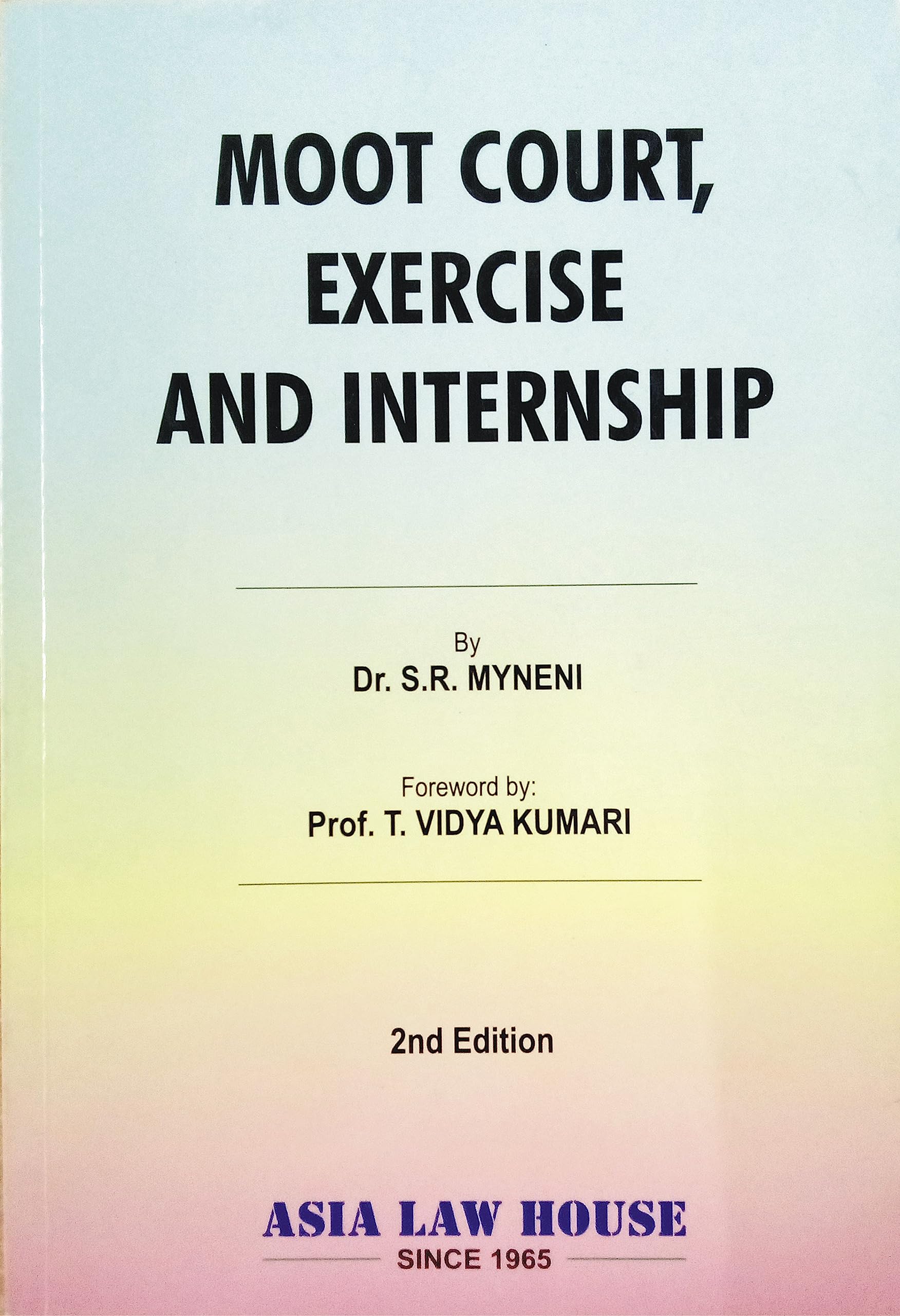 Moot Court, Exercise and Internship