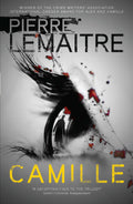CAMILLE (THE CAMILLE VERHOEVEN TRILOGY)