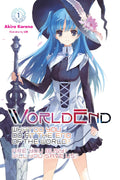 WorldEnd: What Do You Do at the End of the World? Are You Busy? Will You Save Us?, Vol. 1 (Volume 1) (WorldEnd: What Do You Do a
