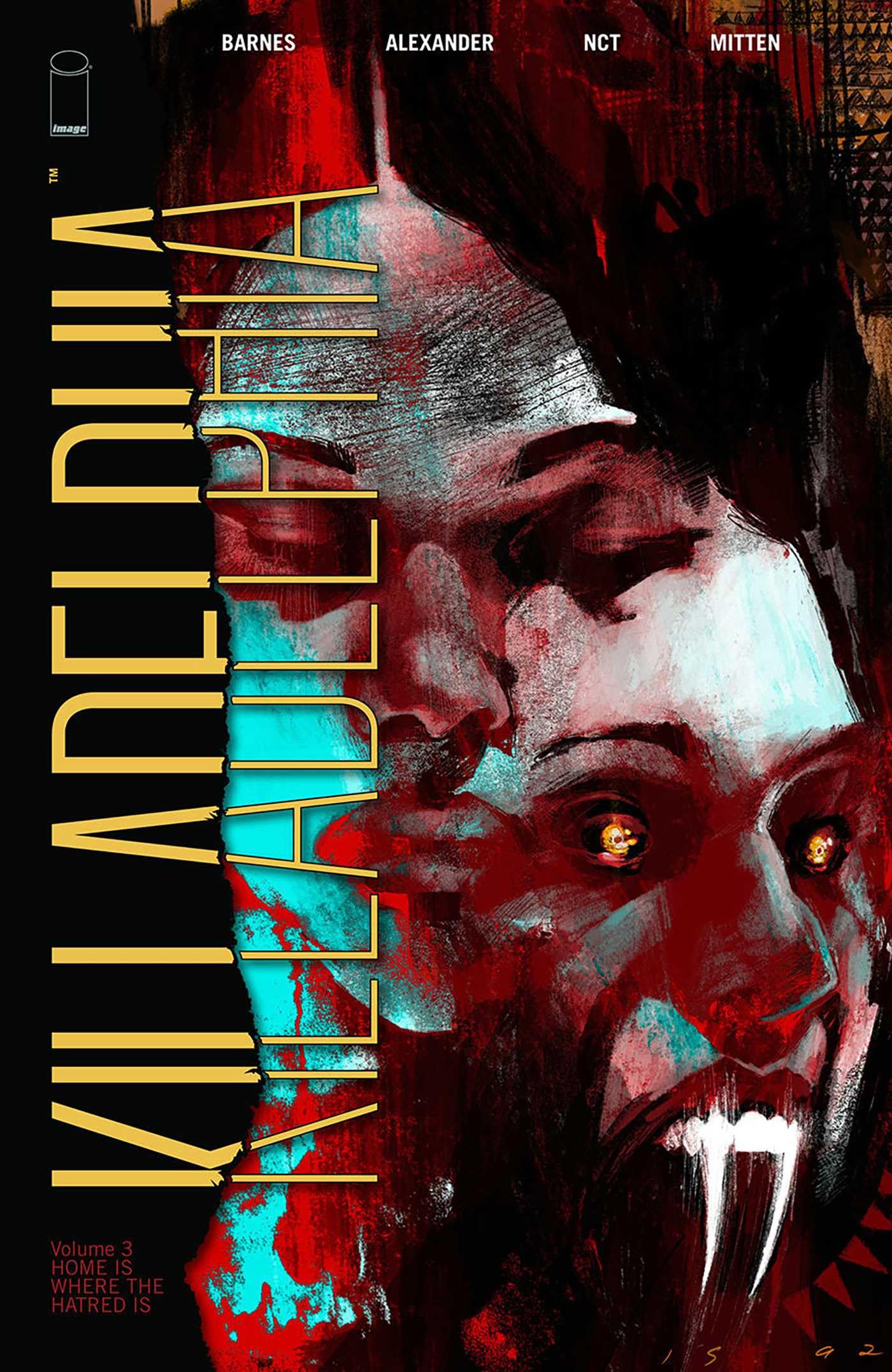 Killadelphia, Volume 3: Home Is Where The Hatred Is: A Guide For Nmc Nurses And Midwives