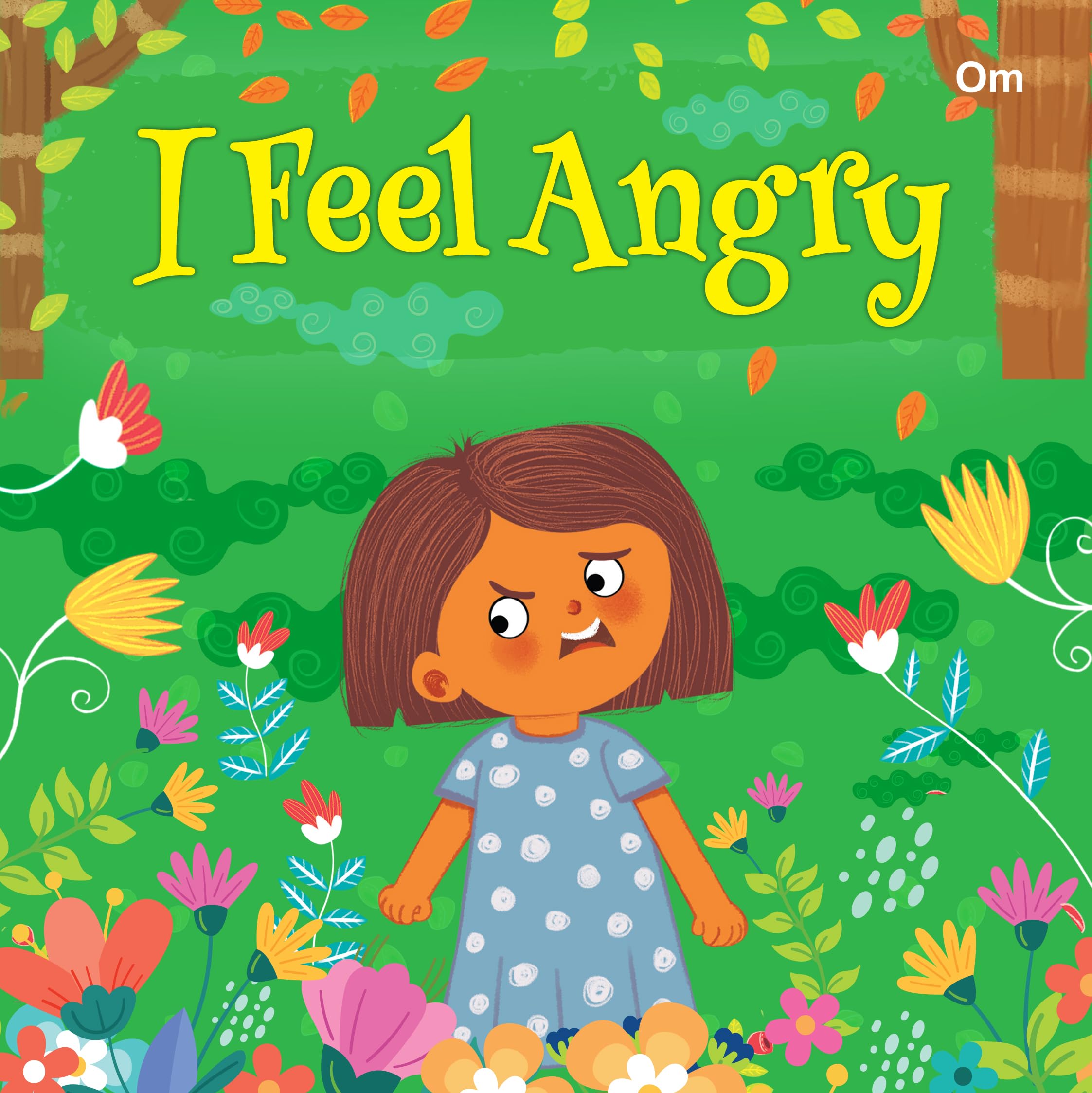 Board Book: I Feel Angry  I Feel illustrated books for kids  Board Book for Children Age 35 Years  Early learning board book