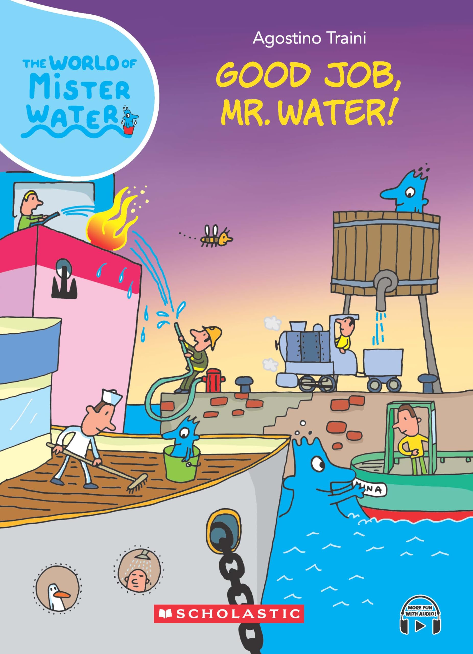 The World Of Mister Water #13: Good Job, Mr. Water
