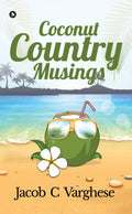 Coconut Country Musings