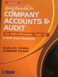 TULSIANS QUICK REVISION FOR. COMPANY ACCOUNTS & AUDIT: A SELFSTUDY HANDBOOK: [FOR ICWA INTERMEDIATE: PAPER12]