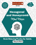 Hexagonal And Honeycomb Mind Mazes  Brain Relaxing Puzzles For Adults