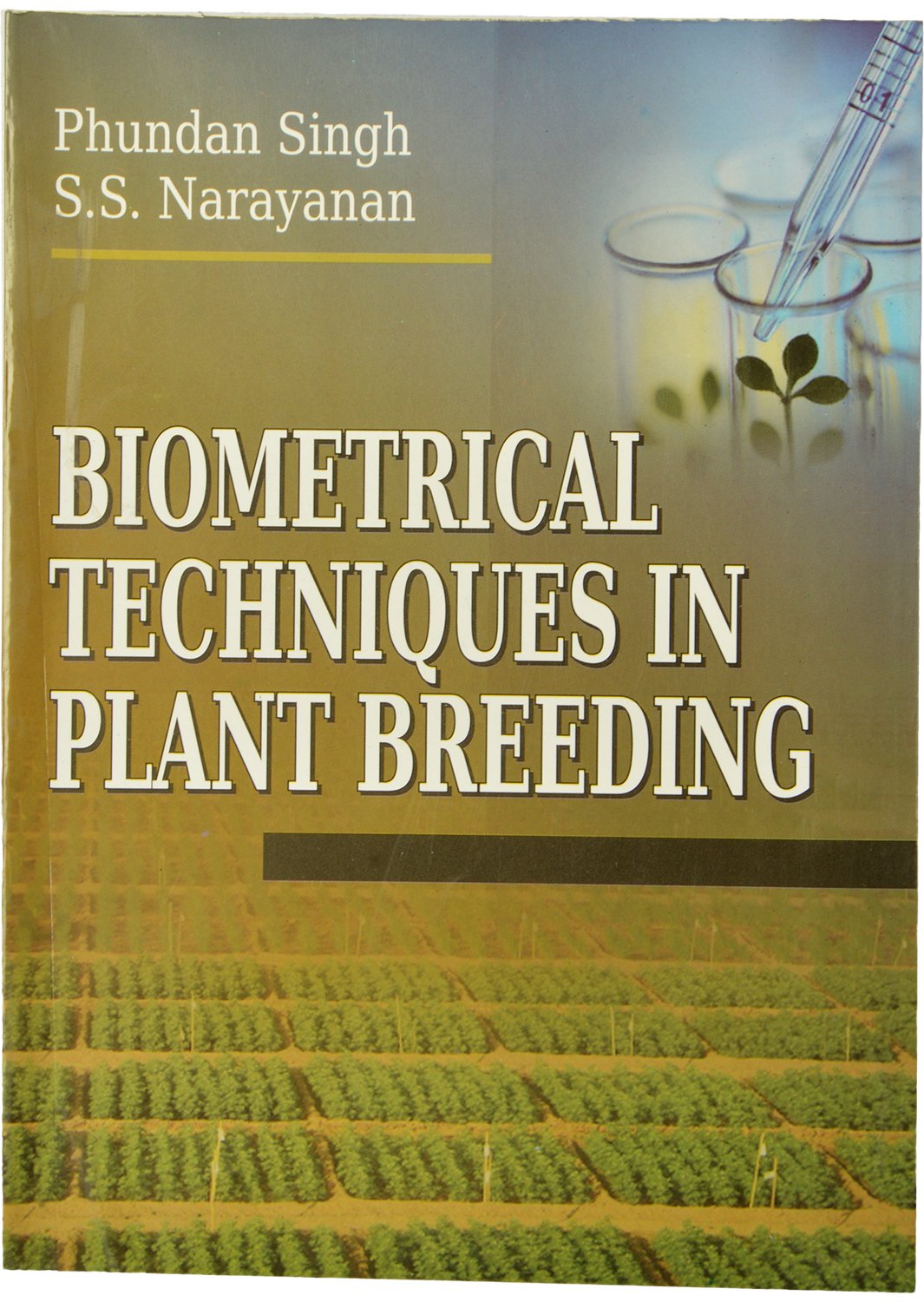 Biometrical Techniques In Plant Breeding