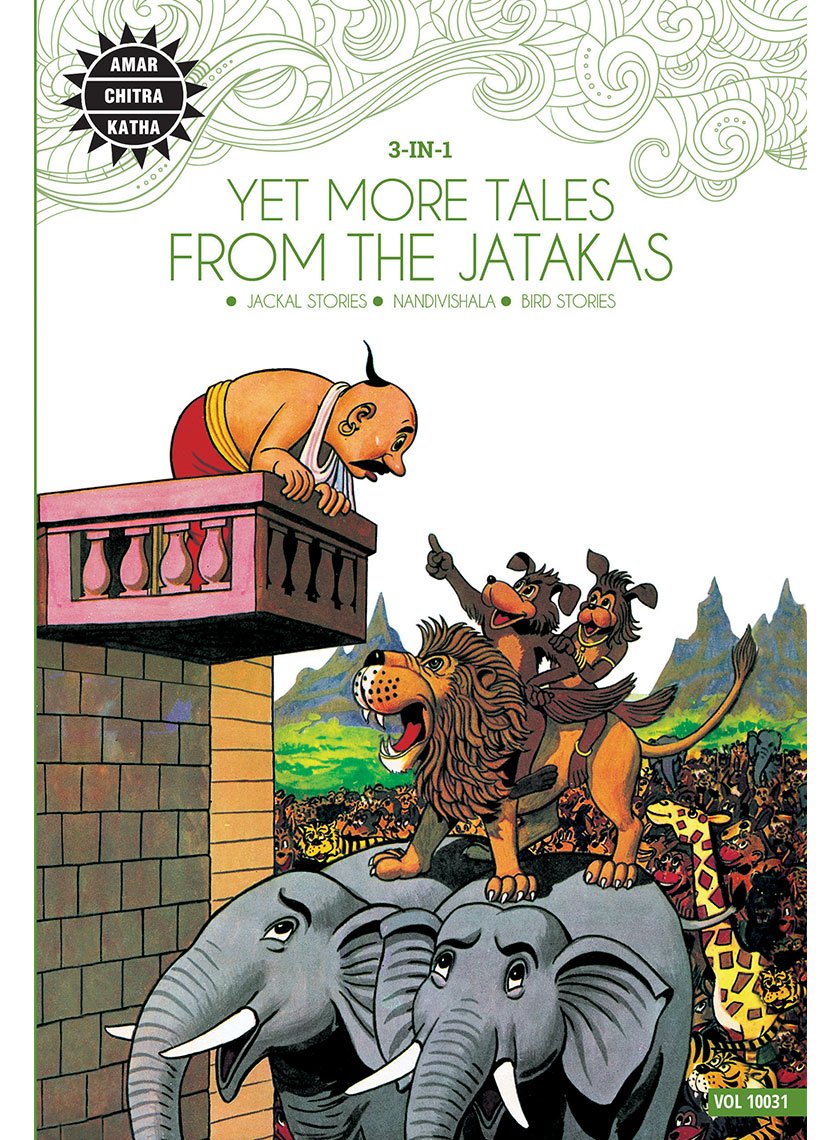Yet More Tales From The Jatakas