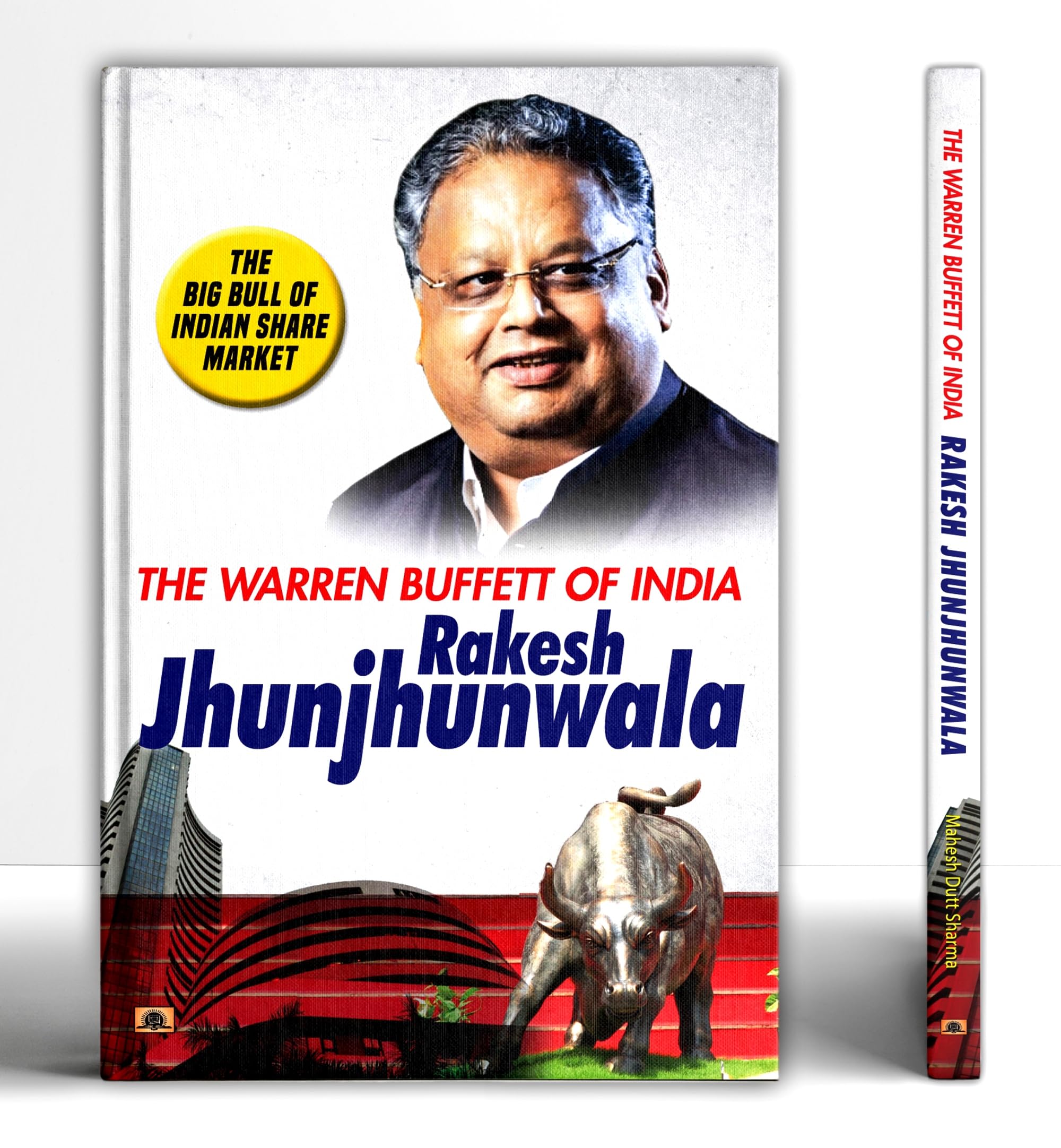 The Warren Buffett of India Rakesh Jhunjhunwala | Strategies and Secrets of Indias Most Successful Stock Market Investor