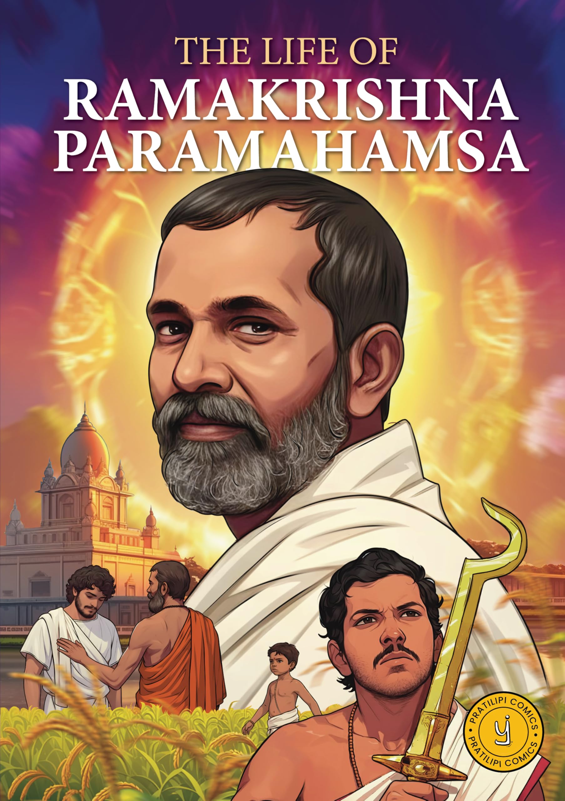 The Life of Ramakrishna Paramhamsa: Classic Indian Stories (Comic)