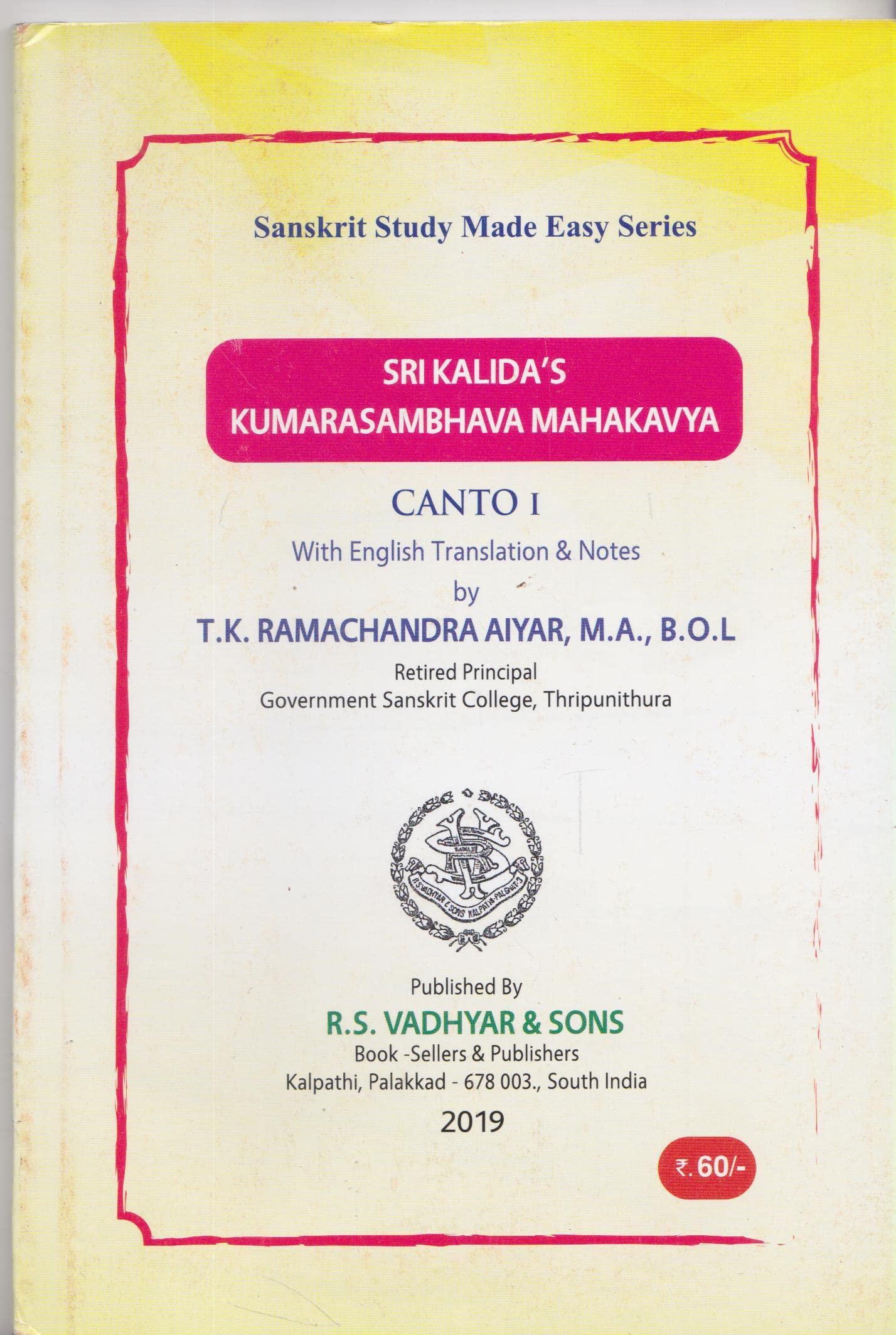 Sri Kalidasas Kumarasambhava Mahakavya (With English Translation and Notes) Canto 1
