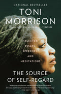 The Source of SelfRegard: Selected Essays, Speeches, and Meditations (Vintage International)