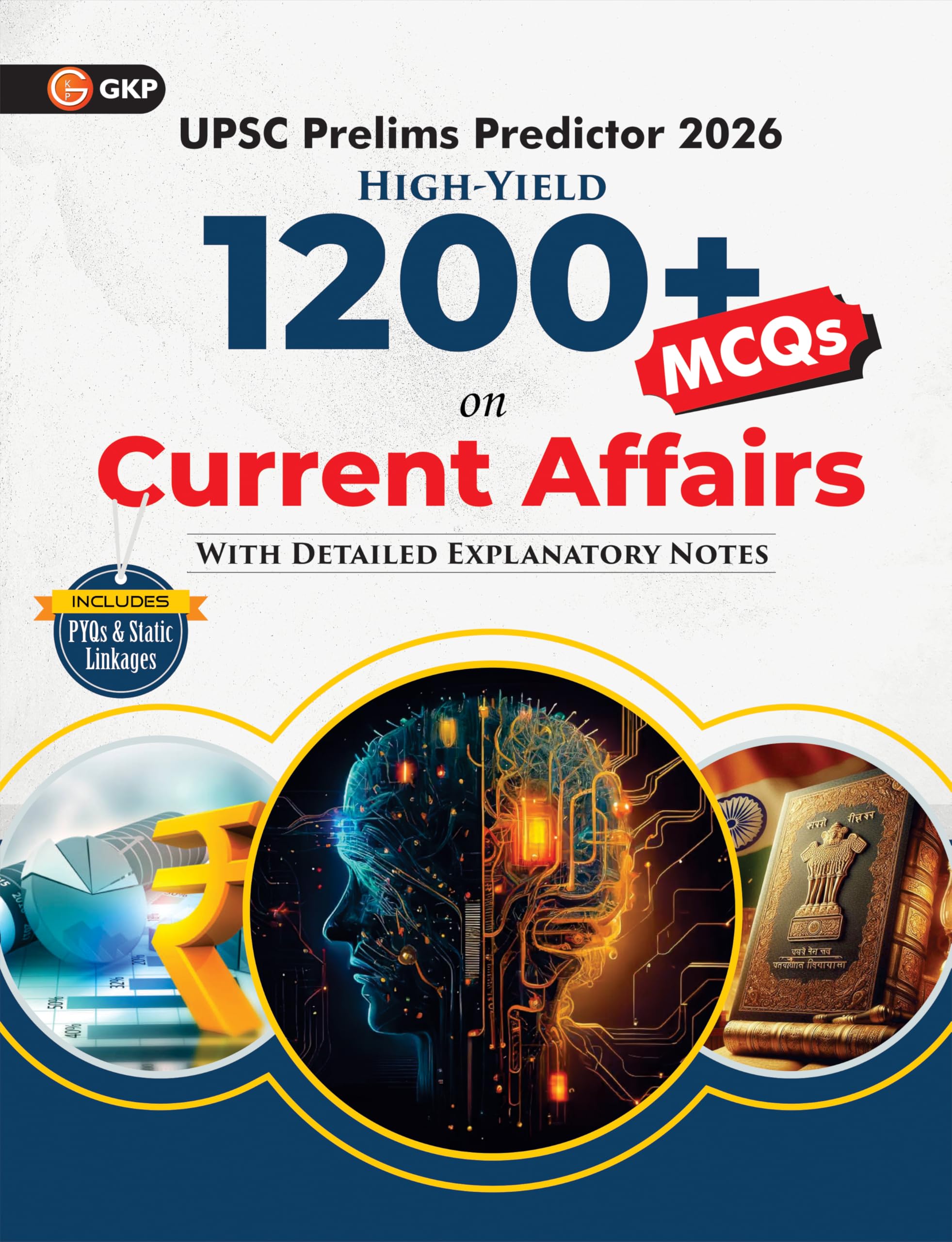 GKP UPSC Prelims Predictor 2026 | Current Affairs MCQs for UPSC Prelims | HighYield Question Bank