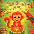 MOMO Monkey and The Magical Fruit
